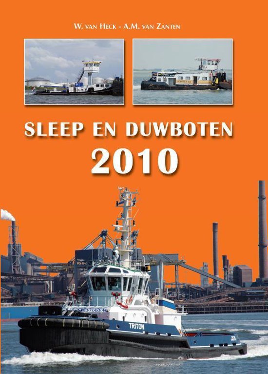 Cover van het boek 'Sleep & Duwboten 2010' van W. van Heck en Ad van Zanten