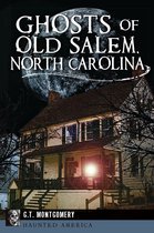 Haunted America - Ghosts of Old Salem, North Carolina