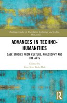 Routledge Studies in Translation Technology- Advances in Techno-Humanities