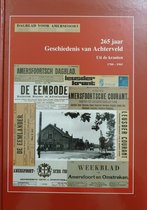265 jaar Geschiedenis van Achterveld, uit de kranten. 1700 - 1965