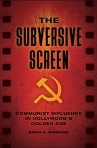 The Subversive Screen