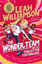 The Wonder Team 1 - The Wonder Team and the Forgotten Footballers