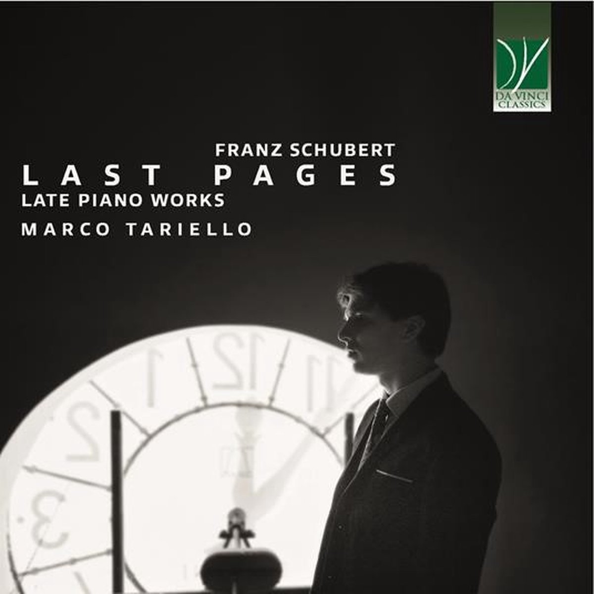 Marco Tariello - Schubert: Last Pages (Late Piano Works) (CD)