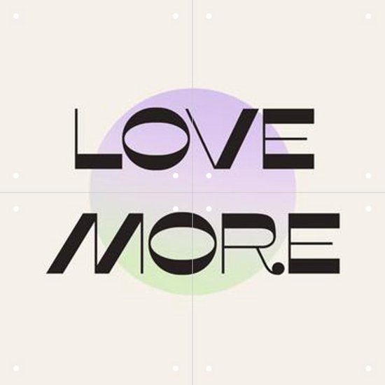 IXXI Love More - Wanddecoratie - Typografie en quotes - 40 x 40 cm