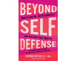 Beyond Self Defense