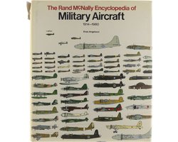The Rand McNally Encyclopedia of Military aircraft 1914-1980