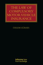 Lloyd's Insurance Law Library-The Law of Compulsory Motor Vehicle Insurance