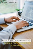 Pursuing Entrepreneurship