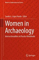 Women in Engineering and Science - Women in Archaeology