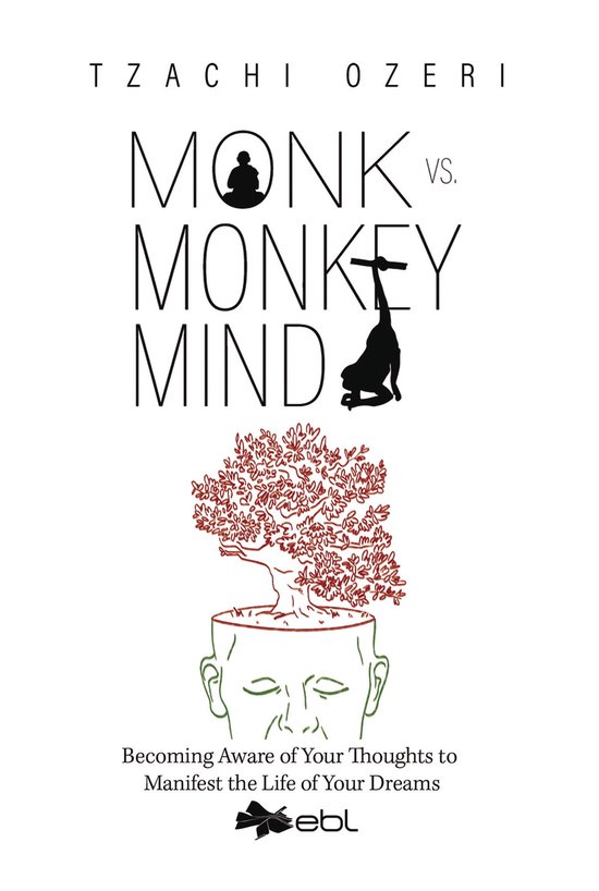 Monk vs. Monkey Mind (ebook), Tzachi Ozeri 9781524328740 Boeken