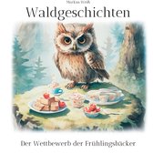 Waldgeschichten 2 - Waldgeschichten