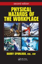 Occupational Safety & Health Guide Series- Physical Hazards of the Workplace