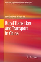 Population, Regional Development and Transport- Rural Transition and Transport in China