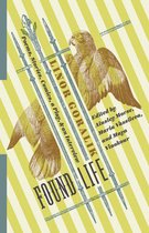 Found Life – Poems, Stories, Comics, a Play, and an Interview