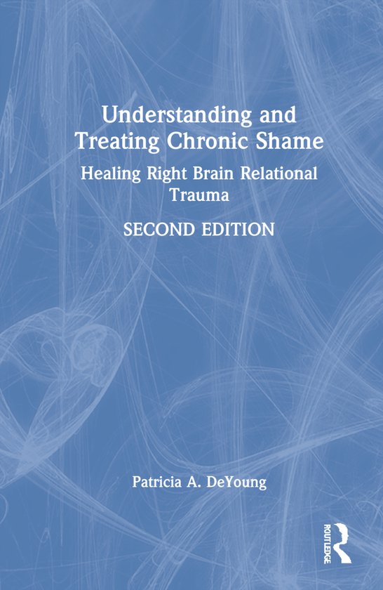 Understanding and Treating Chronic Shame - cover