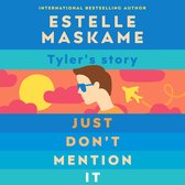 Just Don't Mention It (The DIMILY Series)