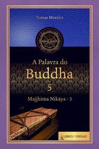 A Palavra do Buda - 5