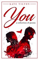 You: A Collection of Poems