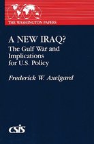 The Washington Papers-A New Iraq