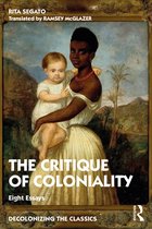 Decolonizing the Classics-The Critique of Coloniality