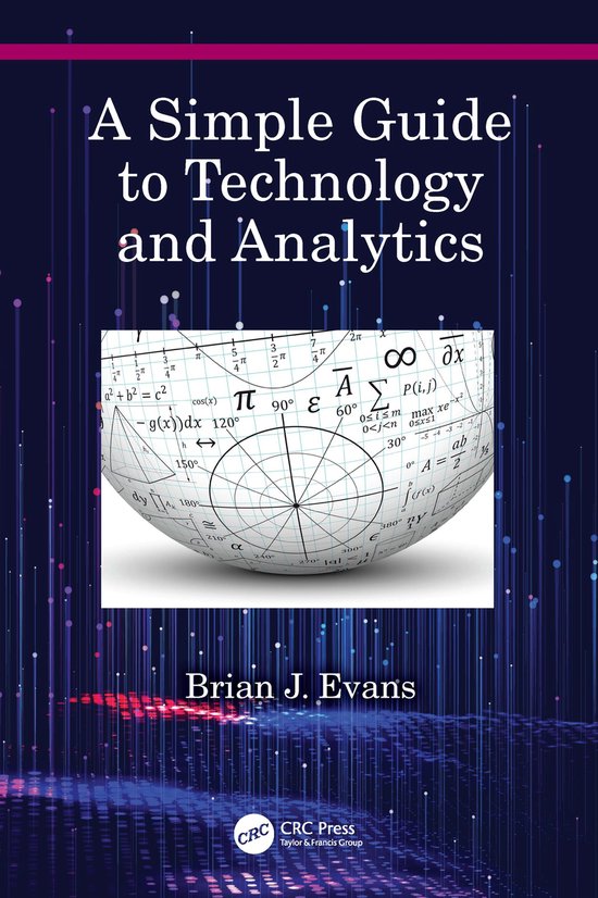 A Simple Guide to Technology and Analytics - cover