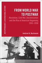 New Approaches to International History- From World War to Postwar