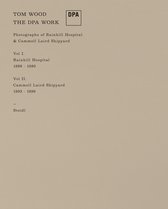 Tom Wood: The DPA Work