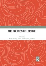 The Politics of Leisure