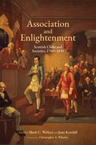 Studies in Eighteenth-Century Scotland- Association and Enlightenment