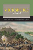 Civil War Campaigns in the West- Vicksburg Besieged