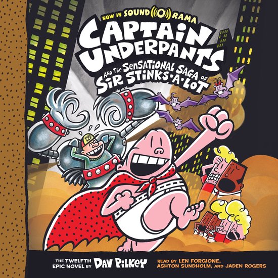 Captain Underpants and the Sensational Saga of Sir Stinks-A- ... - cover
