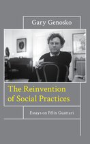 The Reinvention of Social Practices