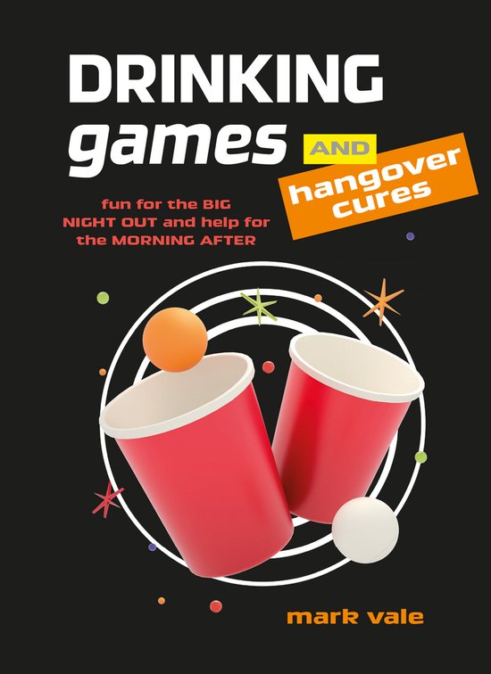 Drinking Games & Hangover Cures - cover