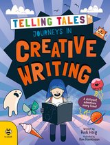 Telling Tales- Journeys in Creative Writing