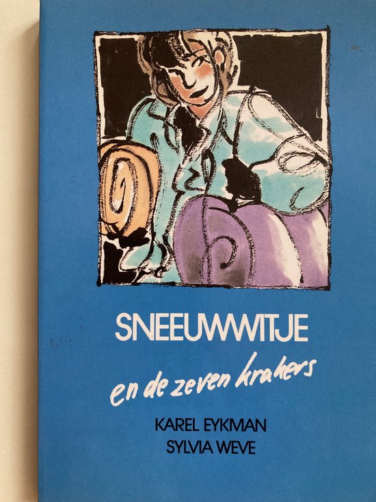 9789061693505 - Sneeuwwitje en de zeven krakers