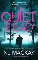 A DI Sebastian Locke Mystery1-The Quiet Dead