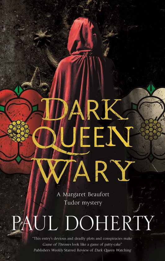 A Margaret Beaufort Tudor Mystery- Dark Queen Wary - cover
