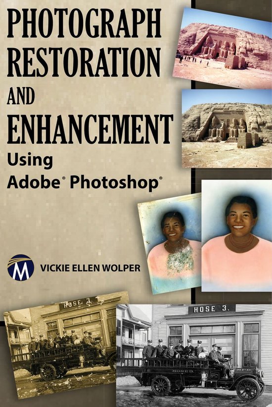 Photograph Restoration and Enhancement Using Adobe Photoshop - cover