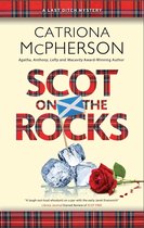 A Last Ditch mystery- Scot on the Rocks