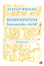 Homeopatins fantastiska värld! : Pollenallergi