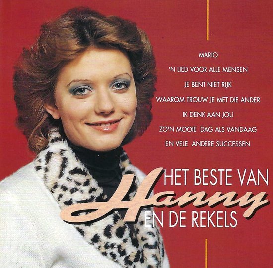Het Beste Van Hanny En De Rekels