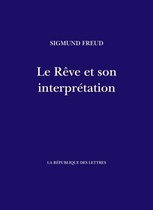 Freud - Le Rêve et son interprétation