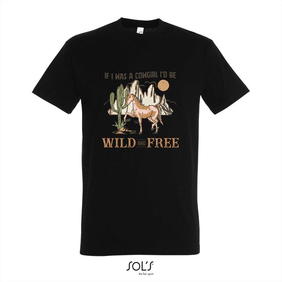 T-shirt If i was a cowgirl i'd be wild and free - T-shirt korte mouw - zwart - 4 jaar