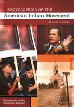 Movements of the American Mosaic - Encyclopedia of the American Indian Movement