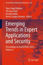 Lecture Notes in Networks and Systems 682 - Emerging Trends in Expert Applications and Security