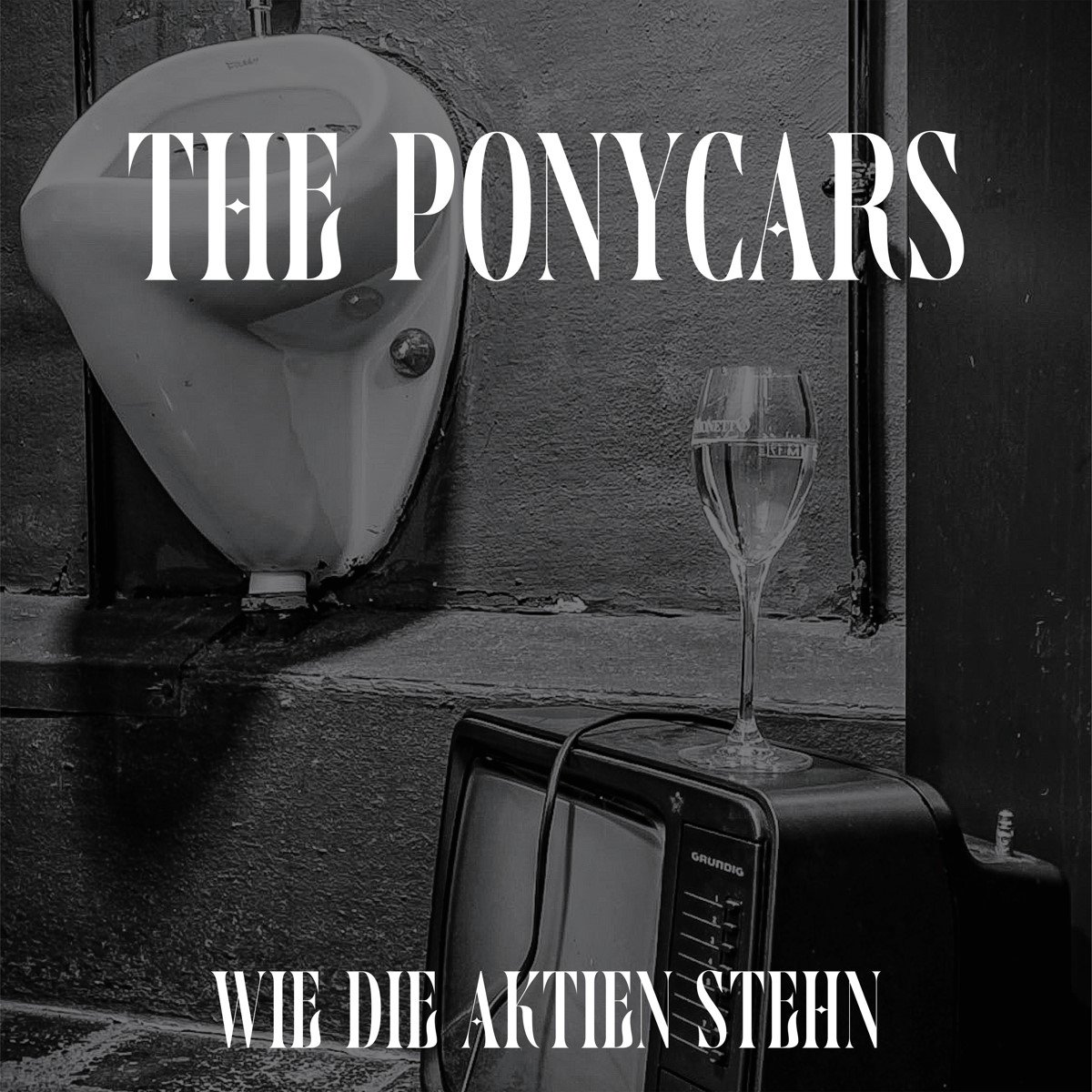Ponycars - Wie Die Aktien Stehn (LP)