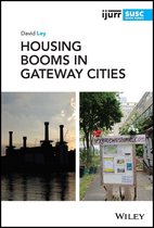 IJURR Studies in Urban and Social Change Book Series - Housing Booms in Gateway Cities