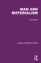 World Perspectives- Man and Materialism