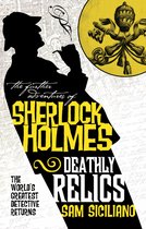 The Further Adventures of Sherlock Holmes-The Further Adventures of Sherlock Holmes - Deathly Relics