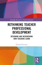 Routledge Research in Teacher Education- Rethinking Teacher Professional Development